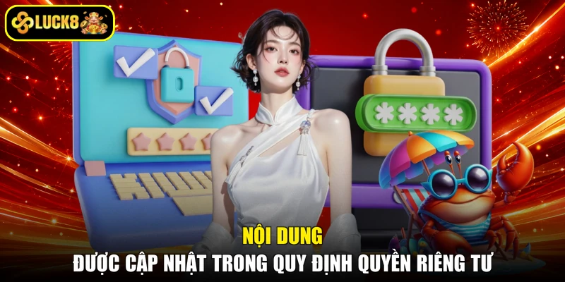 Nội dung được cập nhật trong quy định quyền riêng tư