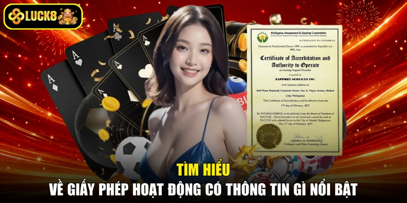 Tìm hiểu về giấy phép hoạt động có thông tin gì nổi bật